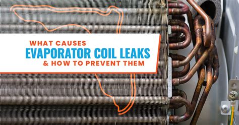 The Causes of Evaporator Coil Leaks in Your AC